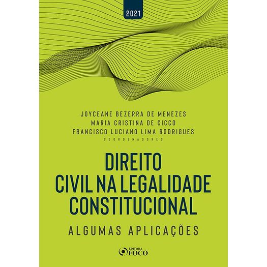direito-civil-na-legalidade-constitucional---algumas-aplicacoes