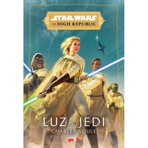 star wars - luz dos jedi - the high republic