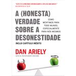 a honesta verdade sobre a desonestidade