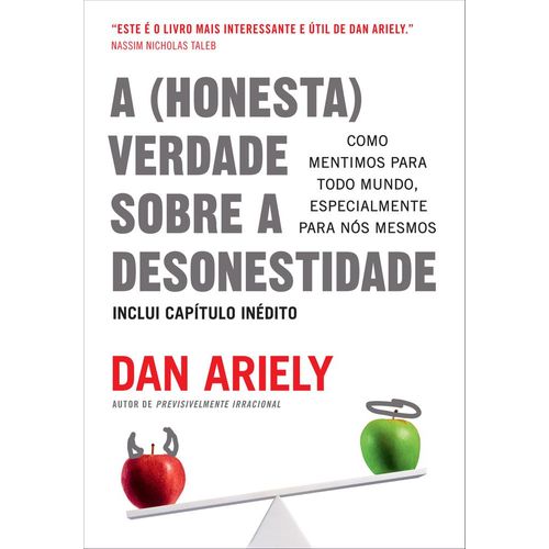 a honesta verdade sobre a desonestidade
