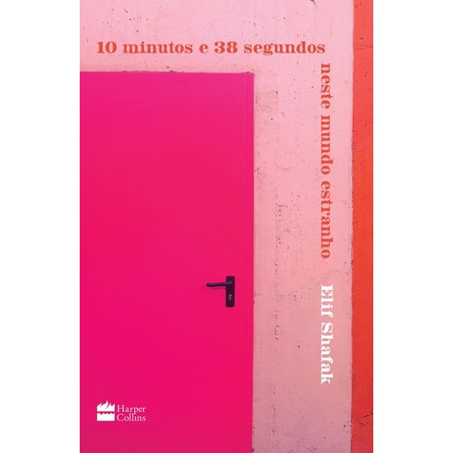 10-minutos-e-38-segundos-neste-mundo-estranho