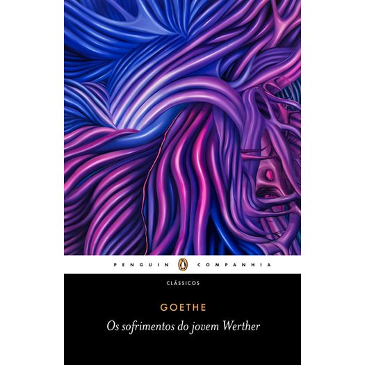 os sofrimentos do jovem werther os sofrimentos do jovem werther