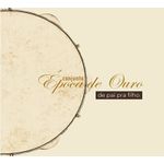 cd conjunto época de ouro - de pai pra filho cd conjunto época de ouro - de pai pra filho