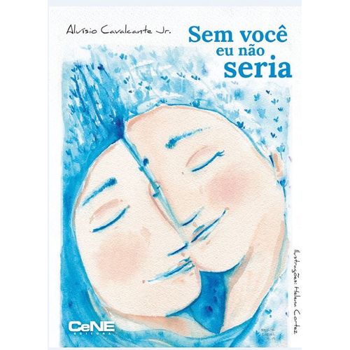 sem voce eu nao seria