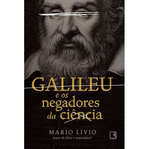 galileu-e-os-negadores-da-ciencia