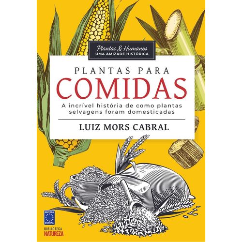 plantas-e-humanos-uma-amizade-historica---plantas-para-comida