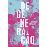 degeneracao