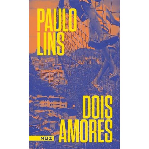 Dois Amores - Nos