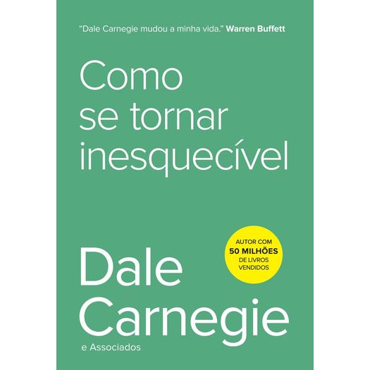 como se tornar inesquecível como se tornar inesquecível