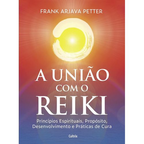 a-uniao-com-o-reiki
