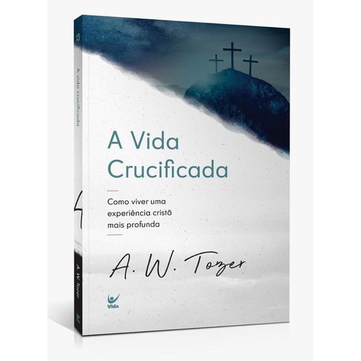 Vida Crucificada, A - Vida Vida Crucificada, A - Vida