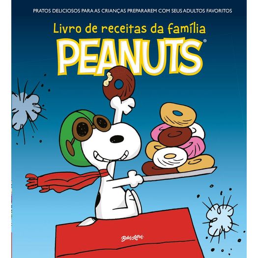 o-livro-de-receitas-da-familia-peanuts o-livro-de-receitas-da-familia-peanuts