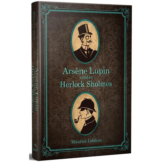 arsene lupin contra herlock sholmes arsene lupin contra herlock sholmes