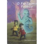 o-fantasma-politico