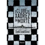 o clube de xadrez da morte