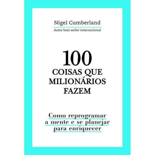 100 coisas que milionários fazem