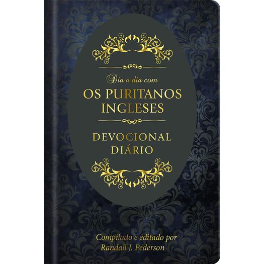 dia a dia com os puritanos ingleses capa dura dia a dia com os puritanos ingleses capa dura
