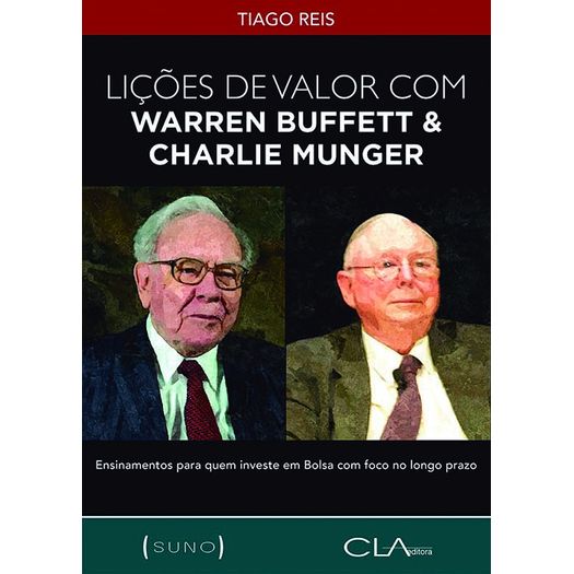 lições de valor com warren buffett e charlie munger lições de valor com warren buffett e charlie munger