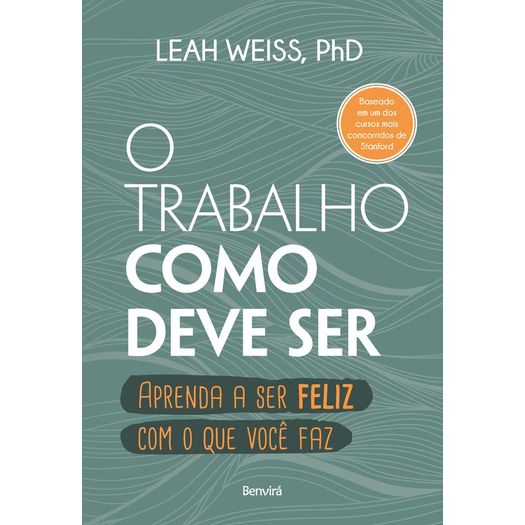 o-trabalho-como-deve-ser o-trabalho-como-deve-ser