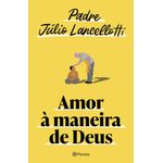 amor à maneira de deus amor à maneira de deus