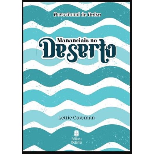 mananciais no deserto - devocional de bolso - azul mananciais no deserto - devocional de bolso - azul