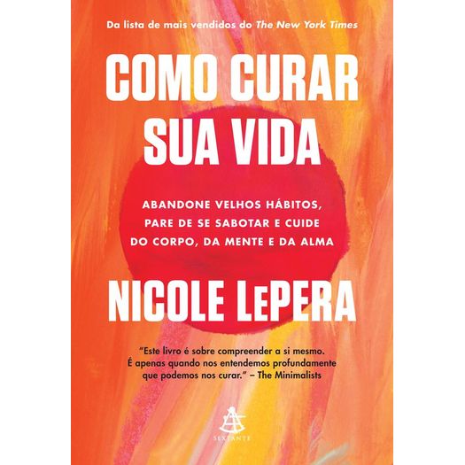 como curar sua vida