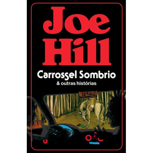 carrossel sombrio e outras histórias