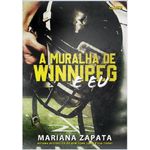 a-muralha-de-winnipeg-e-eu
