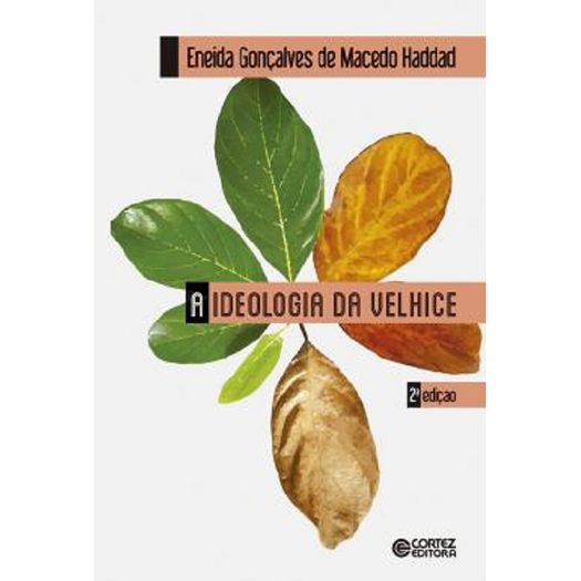 a ideologia da velhice