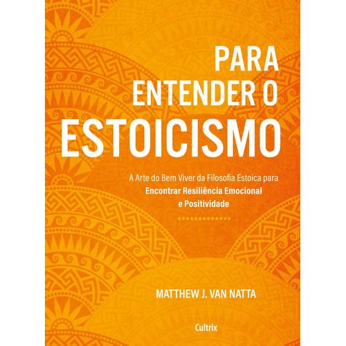 para entender o estoicismo