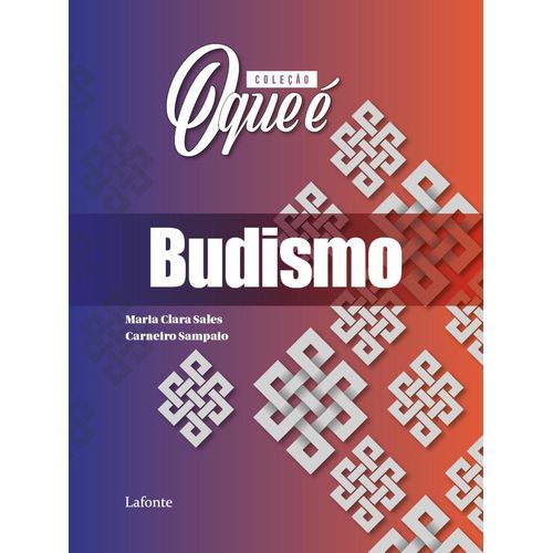 coleção o que é budismo