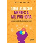 como lidar com mentes a mil por hora