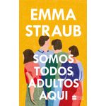 somos todos adultos aqui