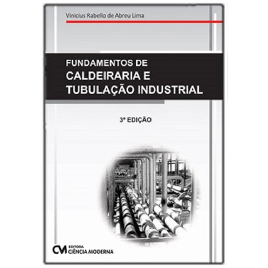 fundamentos de caldeiraria e tubulação industrial fundamentos de caldeiraria e tubulação industrial