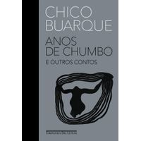 anos-de-chumbo-e-outros-contos