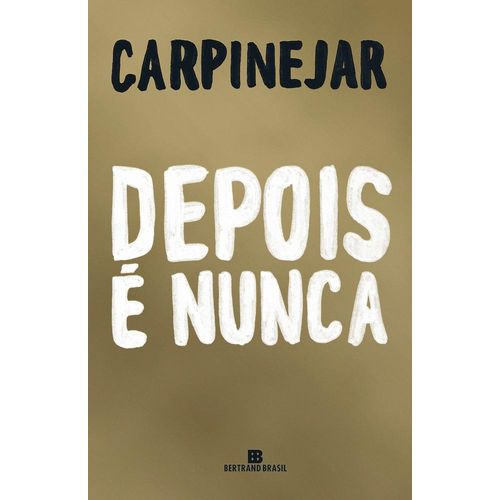 depois-e-nunca
