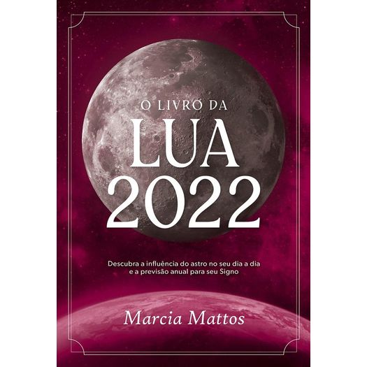 o livro da lua 2022 o livro da lua 2022