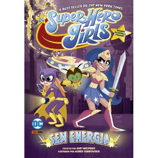 dc kids - dc super hero girls - sem energia