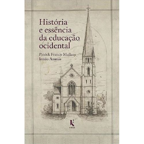 história e essência da educação ocidental