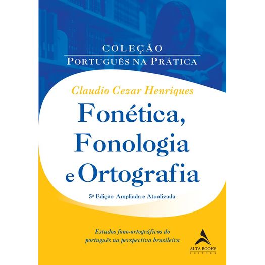 fonetica fonologia e ortografia fonetica fonologia e ortografia