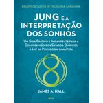 jung e a interpretacao dos sonhos jung e a interpretacao dos sonhos