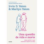 uma questão de vida e morte