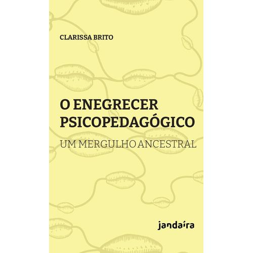 o enegrecer psicopedagogico