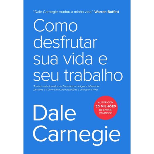 como desfrutar sua vida e seu trabalho