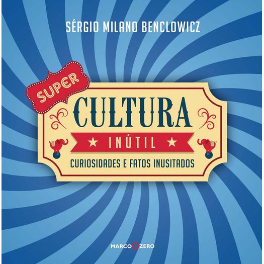 super cultura inútil super cultura inútil