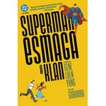 superman - esmaga a klan - dc teen