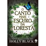 o canto mais escuro da floresta