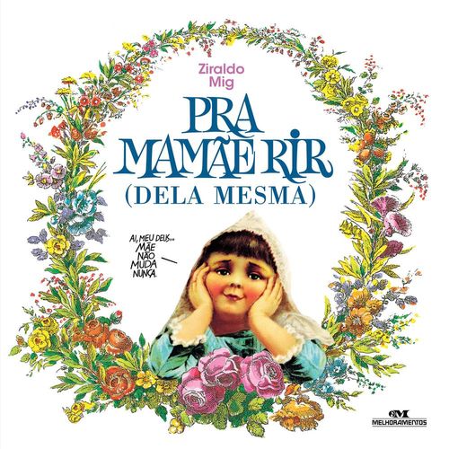pra mamãe rir - dela mesma