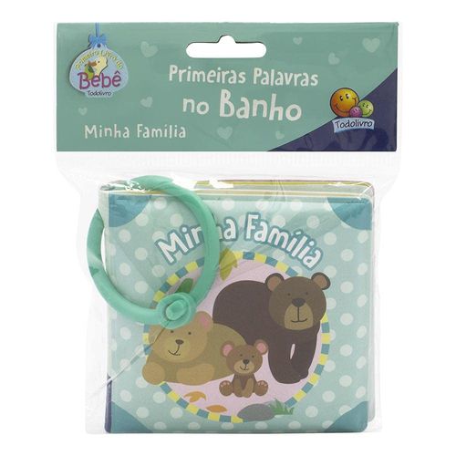 primeiras palavras no banho ii - minha familia