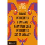 somos-inteligentes-o-bastante-para-saber-quao-inteligentes-sao-os-animais-